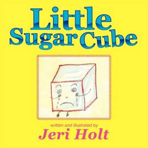 Little Sugar Cube de Jeri Holt