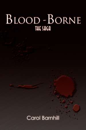 Blood-Borne de Carol Barnhill