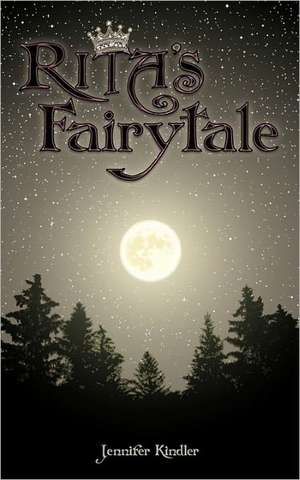 Rita's Fairytale de Jennifer Kindler