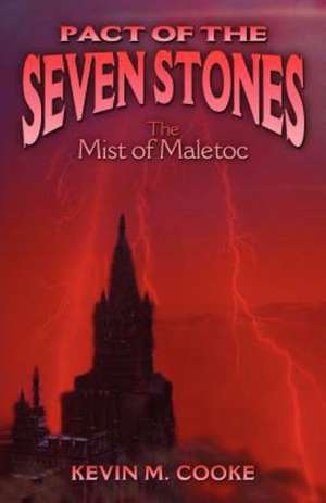 Pact of the Seven Stones de Kevin M. Cooke