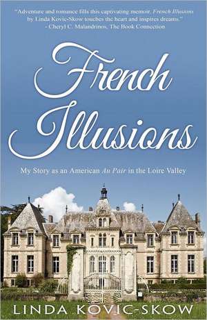 French Illusions de Linda Kovic-Skow