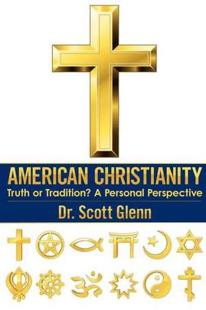 American Christianity de Scott Glenn