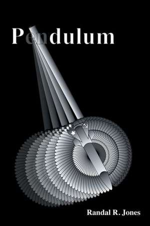 Pendulum de Randal R. Jones