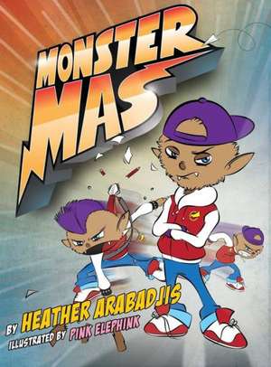 Monster Mas de Heather Arabadjis