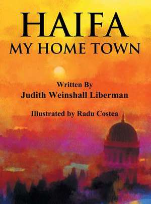 Haifa de Judith Weinshall Liberman