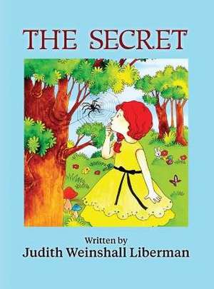 The Secret de Judith Weinshall Liberman