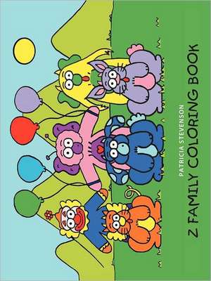 The Z Family Coloring Book de Patricia Stevenson