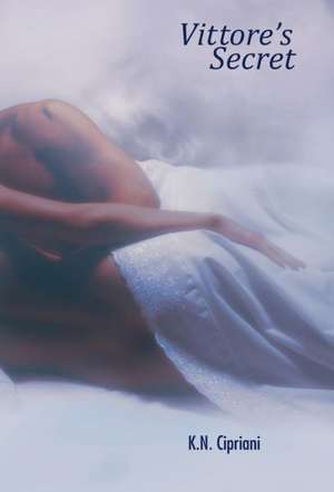 Vittore's Secret de K. N. Cipriani