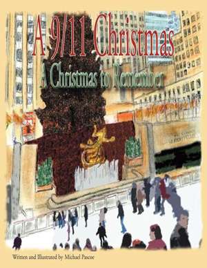 A 9/11 Christmas de Michael Pascoe