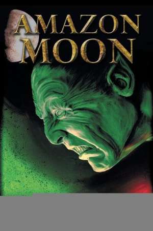 Amazon Moon de Glenn Starkey