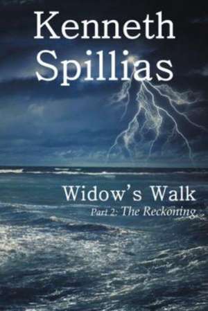 Widow's Walk de Kenneth Spillias