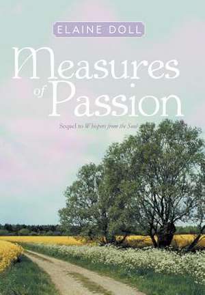 Measures of Passion de Elaine Doll