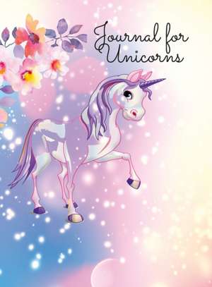 A Journal For Unicorns de Sarah Thornton