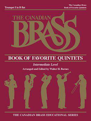 The Canadian Brass Book of Favorite Quintets de Hal Leonard Corp