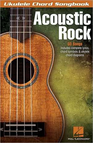 Acoustic Rock: Your Favorite Rhymes in One Big Musical Collection! de Hal Leonard Publishing Corporation