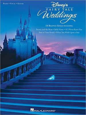 Disney's Fairy Tale Weddings de Hal Leonard Corp