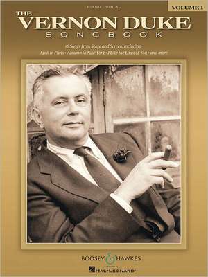 The Vernon Duke Songbook - Vol. 1 de Vernon Duke