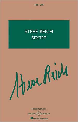 Sextet: Percussion and Keyboards de Steve Reich