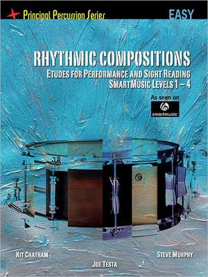 Rhythmic Compositions - Etudes for Performance and Sight Reading de Steve Murphy