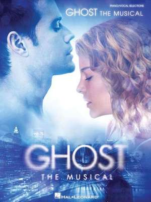 Ghost the Musical de Dave Stewart