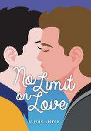 No Limit on Love de Alison Lister