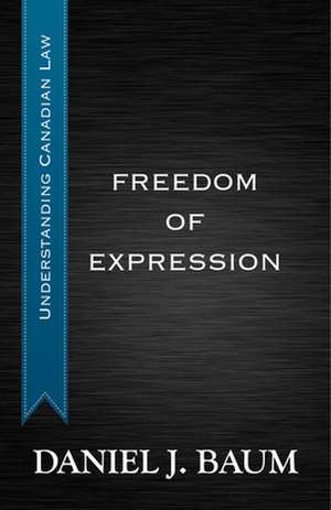 Freedom of Expression de Daniel J. Baum