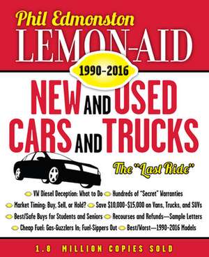 Lemon-Aid New and Used Cars and Trucks 1990 2016: Air Crashes and Aviation Safety de Phil Edmonston