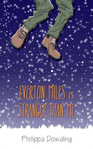 Everton Miles Is Stranger Than Me: The Night Flyer's Handbook de Philippa Dowding