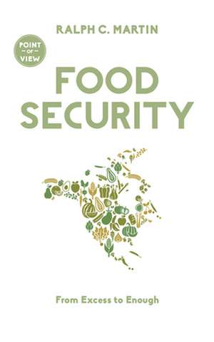 Food Security de Ralph C Martin