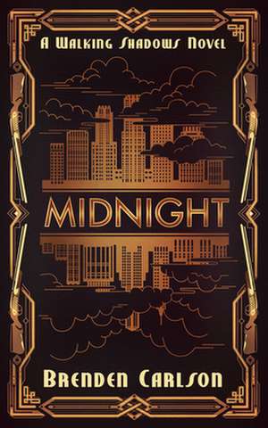 Midnight de Brenden Carlson