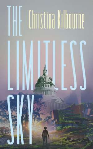 The Limitless Sky de Christina Kilbourne