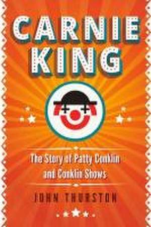 Carnie King de John Thurston