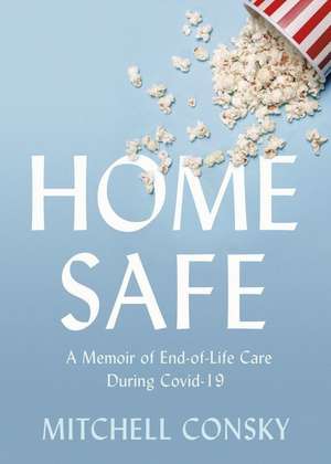 Home Safe de Mitchell Consky