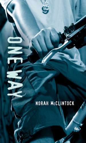 One Way de Norah McClintock