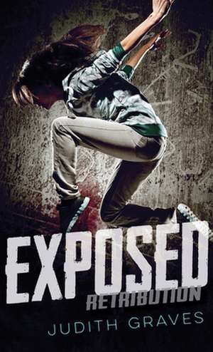 Exposed de Judith Graves