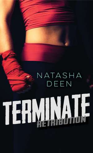 Terminate de Natasha Deen