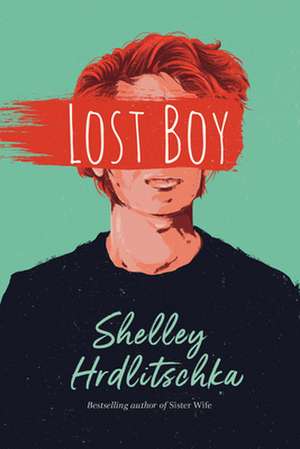 Lost Boy de Shelley Hrdlitschka