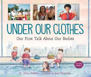 Under Our Clothes de Jillian Roberts