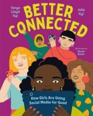 Better Connected de Tanya Lloyd Kyi