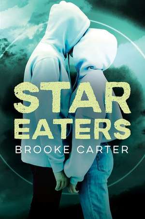 Star Eaters de Brooke Carter