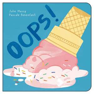 Oops! de Julie Massy