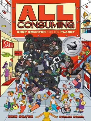 All Consuming de Erin Silver