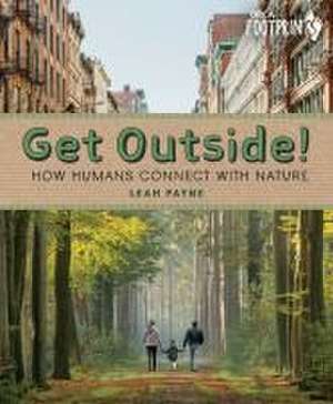 Get Outside! de Leah Payne