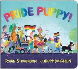 Pride Puppy! de Robin Stevenson