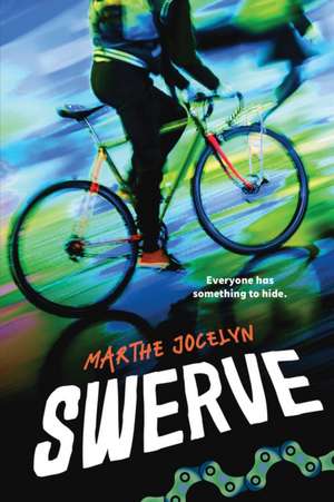 Swerve de Marthe Jocelyn