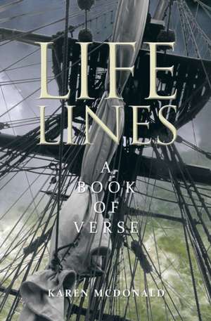 Life Lines de Karen McDonald