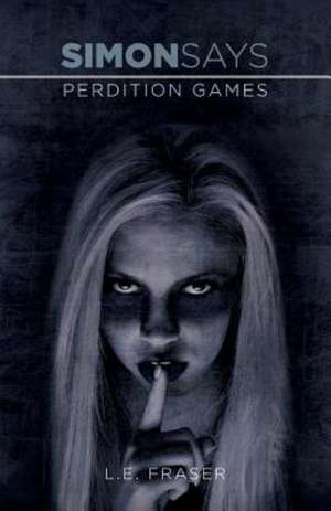 Perdition Games de L. E. Fraser