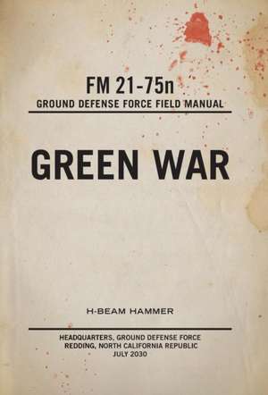 Green War de H-Beam Hammer