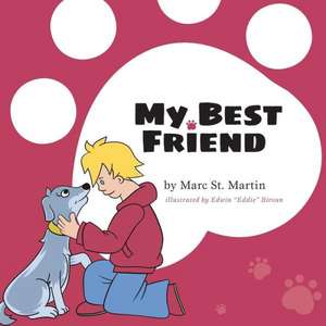 My Best Friend de Marc St. Martin