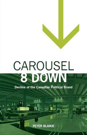 Carousel 8 Down de Peter Blaikie